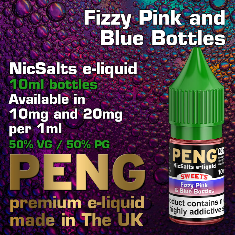 Fizzy Pink and Blue Bottles - Peng NicSalts e-liquids - 10ml