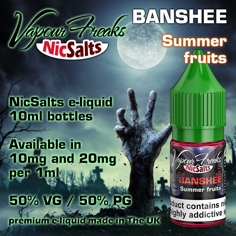 Banshee - Summer fruits - Vapour Freaks NicSalts e-liquids - 10ml